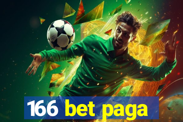 166 bet paga